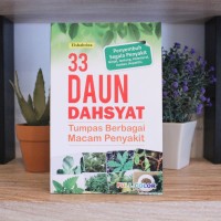 33 Daun Dahsyat Tumpas Berbagai Macam penyakit