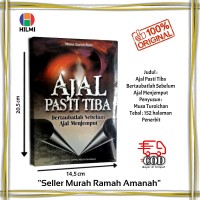 AJAL PASTI TIBA: BERTAUBATLAH SEBELUM AJAL MENJEMPUT