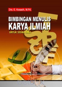Bimbingan Menulis Karya Ilmiah untuk Siswa SMA