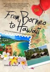 From Borneo to Hawai