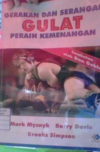 Gerakan dan Serangan Gulat Peraih Kemenangan