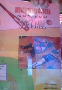Identifikasi Cedera Pada Olahraga Softball