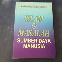 ISLAM DAN MASALAH SUMBER MANUSIA