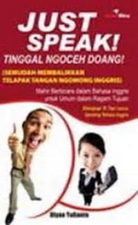 Just Speak Tinggal Ngoceh Doang!