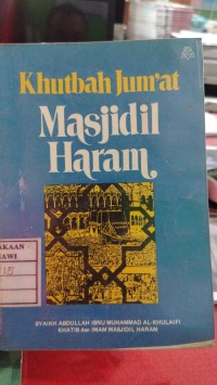 Khutbah Jumat Masjidil Haram