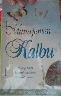 MANAJEMEN KALBU