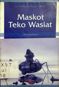 Maskot Teko Wasiat