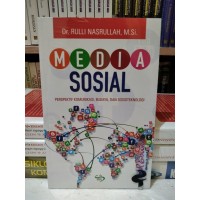 Media Sosial (Perspektif Komunikasi, Budaya, dan Sosioteknologi)