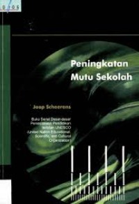 Menjadikan Sekolah Efektif