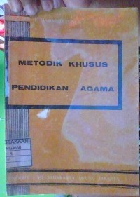METODIK KHUSUS PENDIDIKAN AGAMA