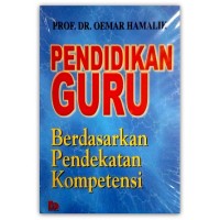 Pendidikan Guru Berdasarkan Pendekatan Kompetensi