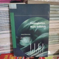 Peningkatan Mutu Sekolah