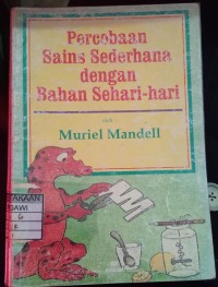 Percobaan Sains Sederhana dengan Bahan Sehari-hari