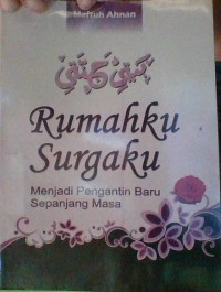 RUMAHKU SURGAKU