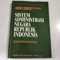 Sistem Administrasi Negara Republik Indonesia
