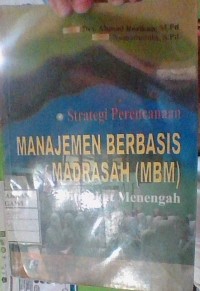 Strategi Perencanaan Manajemen Berbasis Madrasah